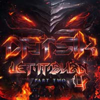 Datsik - Let It Burn